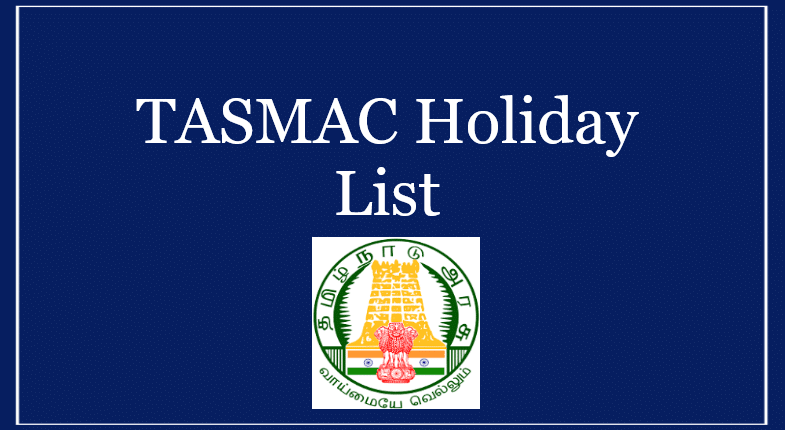 TASMAC Holiday List 