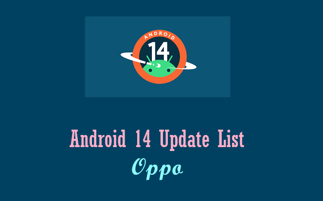 Android 14 Update List Oppo