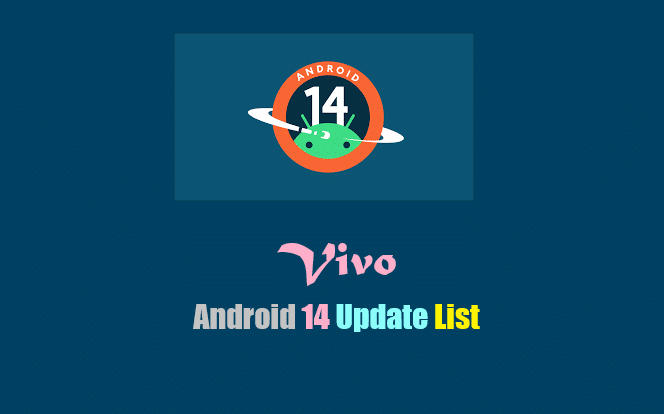 Android 14 Update List Vivo